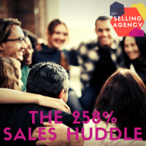 The 258% Sales Huddle