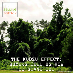 The Kudzu Effect_ How do your sales messages stand out_